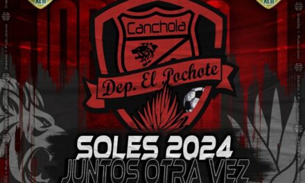 BINOMIO SORPRESA CANCHOLA-POCHOTE A TORNEO LOS SOLES